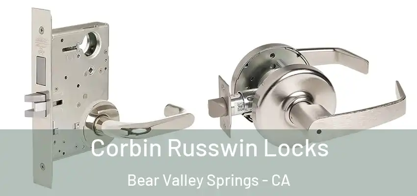  Corbin Russwin Locks Bear Valley Springs - CA